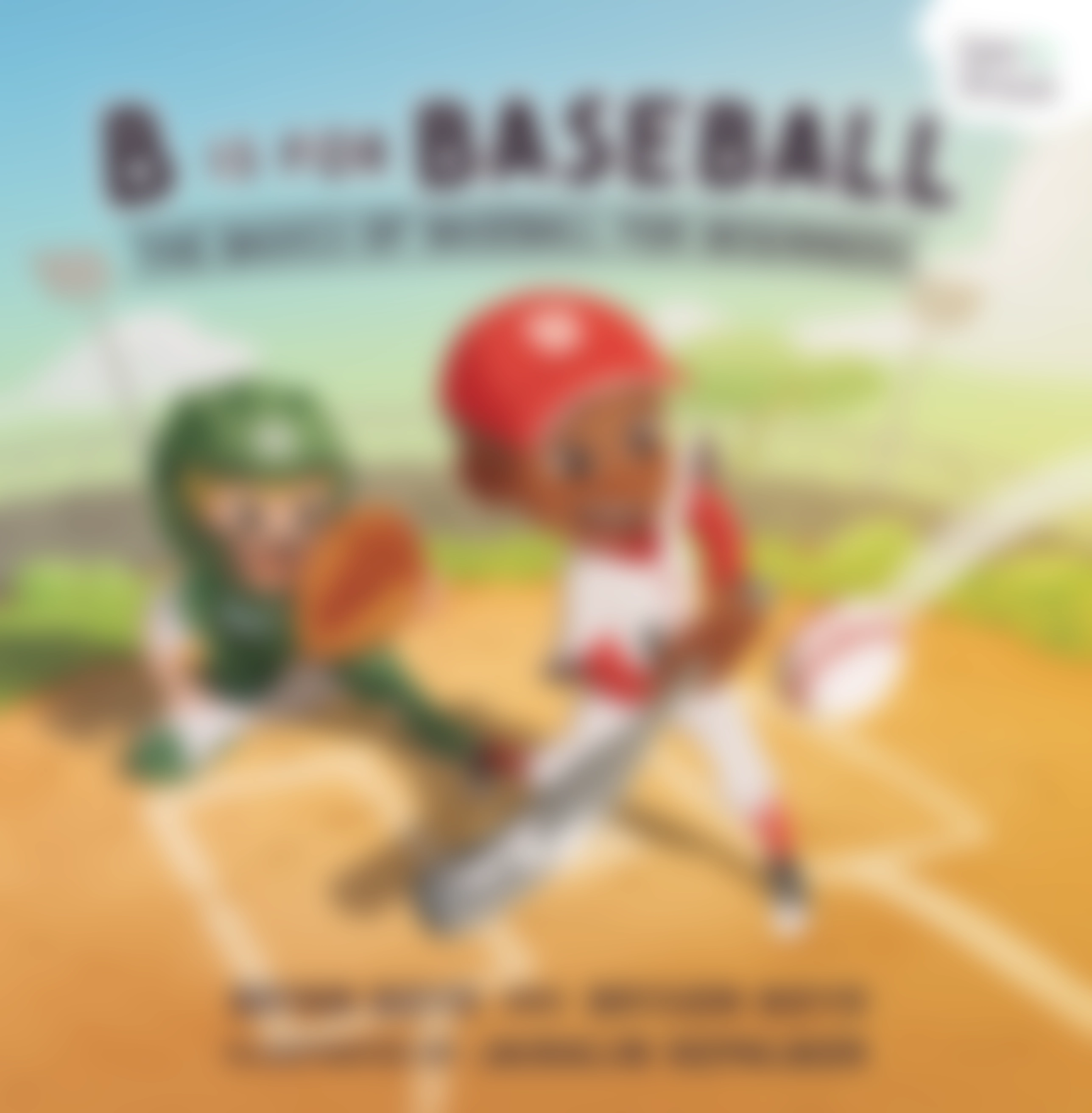 B is for Baseball
