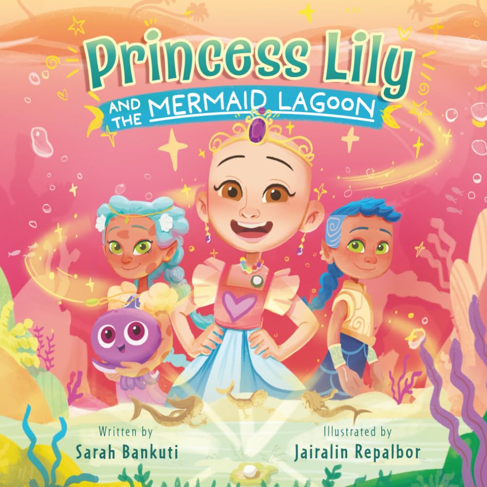 Princess Lily and the Mermaid Lagoon